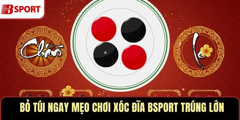 Xóc Đĩa BSPORT