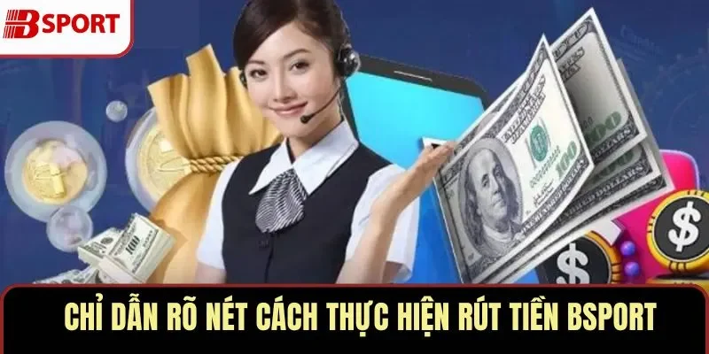 Rút Tiền BSPORT