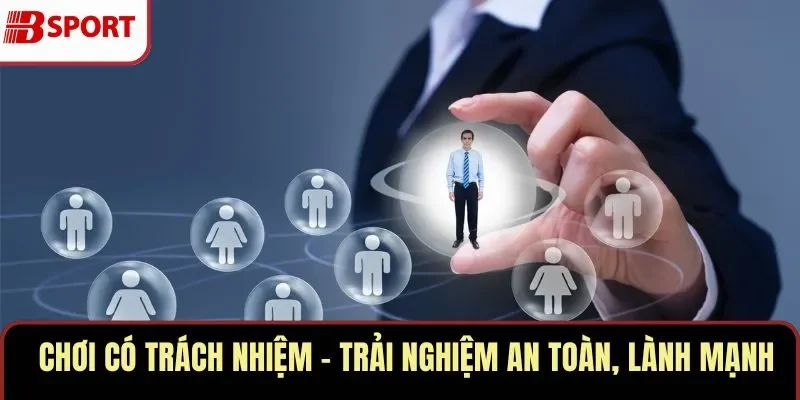 Chơi có trách nhiệm