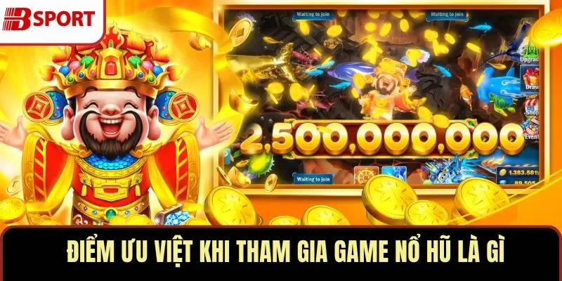 Game nổ hũ là gì