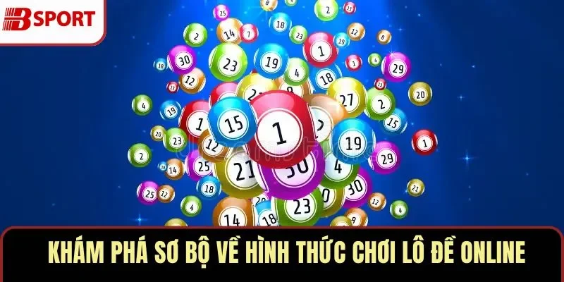 Chơi lô đề online