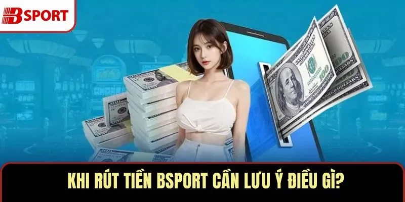 Rút Tiền BSPORT