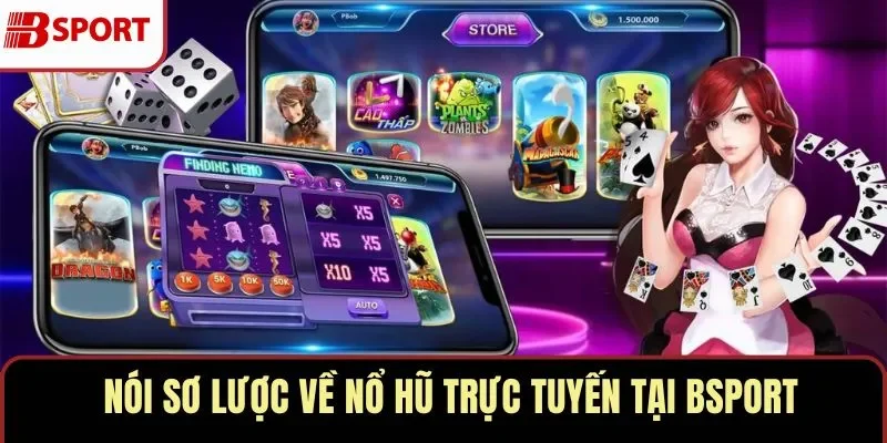 Nổ hũ trực tuyến