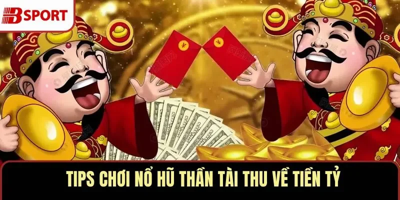 Nổ hũ thần tài