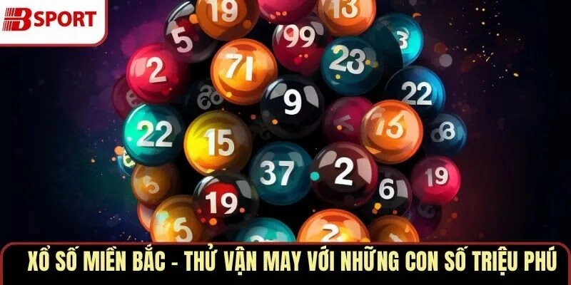 Xổ số miền Bắc